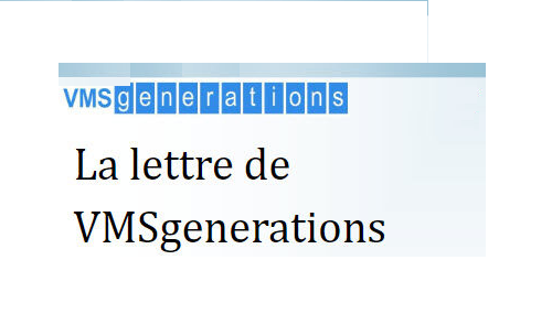 La lettre de VMSgenerations (N°3 – Juillet 2025)